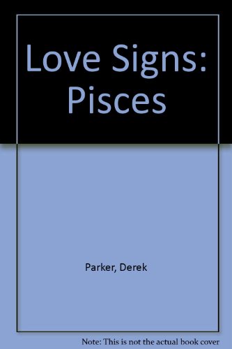 9780855330316: Love Signs: Pisces