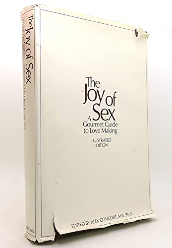 Beispielbild fr Joy of Sex: Cordon Bleu Guide to Lovemaking zum Verkauf von ThriftBooks-Dallas