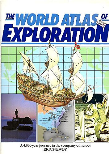 Stock image for The World Atlas of Exploration for sale by Victoria Bookshop