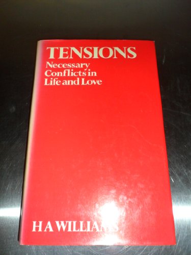 9780855330798: Tensions: Necessary conflicts in life and love