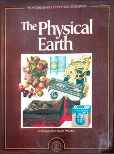 9780855331078: Physical Earth (Joy of Knowledge)