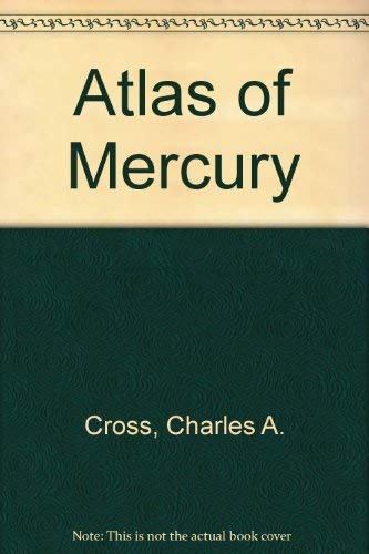 Stock image for The Atlas of Mercury for sale by Better World Books