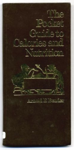 Imagen de archivo de Pocket Guide to Calories and Nutrition a la venta por Kennys Bookshop and Art Galleries Ltd.