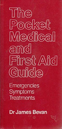 Stock image for The Pocket Medical Encyclopedia and First Aid Guide : Emergencies, Symptoms, Treatments for sale by J J Basset Books, bassettbooks, bookfarm.co.uk