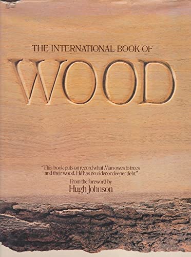 9780855331825: The International Book of Wood