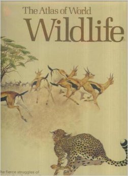 Stock image for The Atlas of World Wildlife for sale by RIVERLEE BOOKS