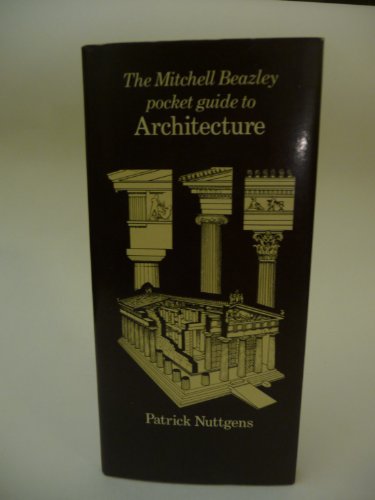 Beispielbild fr The Mitchell Beazley Pocket Guide to Architecture (Mitchell Beazley Pocket Guides S.) zum Verkauf von medimops