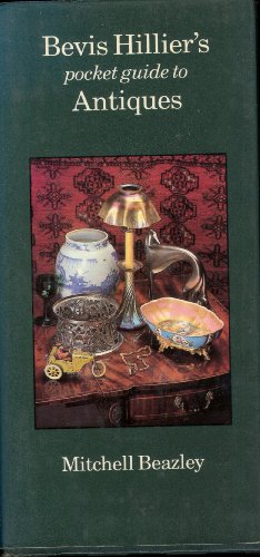 Beispielbild fr Bevis Hillier's Pocket Guide to Antiques zum Verkauf von HPB-Ruby