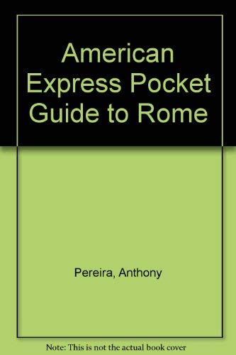 Stock image for American Express Pocket Guide to Rome for sale by POQUETTE'S BOOKS