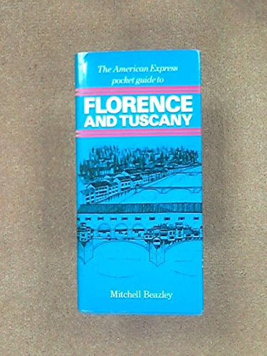 Beispielbild fr American Express Pocket Guide to Florence and Tuscany zum Verkauf von Wonder Book