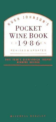 Beispielbild fr Hugh Johnson's Pocket Wine Book 1986 Edition zum Verkauf von Top Notch Books