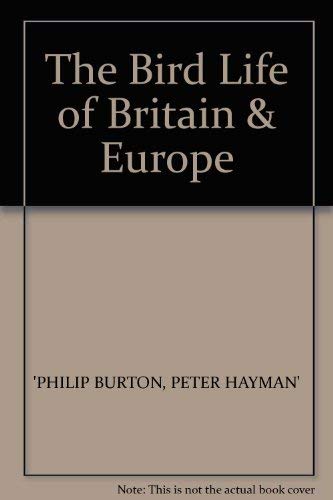 Imagen de archivo de Bird Life of Britain and Europe a la venta por WorldofBooks