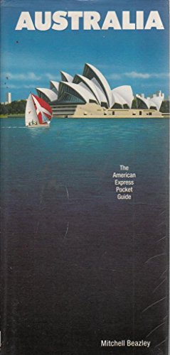 Australia (American Express Pocket Guides) (9780855336646) by Duboudin, Tony; Courtis, Brian; Taylor, Stephen