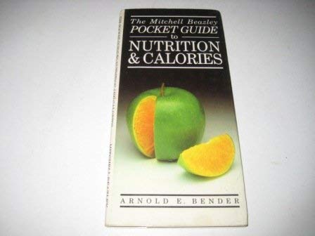 Stock image for Pocket Guide to Nutrition and Calories (Mitchell Beazley's Pocket Guides) for sale by WorldofBooks