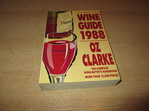 Beispielbild fr Webster's Wine Price Guide 1988: The Complete Wine Buyer's Handbook zum Verkauf von medimops