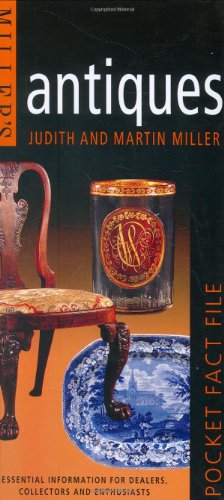 Beispielbild fr Miller's Pocket Fact File: Antiques: Essential Information for Dealers, Collectors and Enthusiasts zum Verkauf von Wonder Book