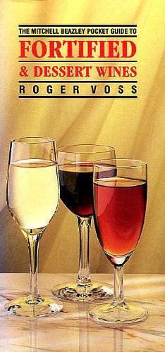 Imagen de archivo de Pocket Guide to Fortified and Dessert Wines (Mitchell Beazley's Pocket Guides) a la venta por WorldofBooks