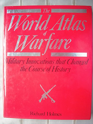 Beispielbild fr THE WORLD ATLAS OF WARFARE. zum Verkauf von Cambridge Rare Books