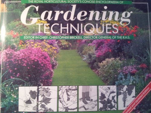 9780855337391: The Royal Horticultural Society Concise Encyclopaedia of Gardening Techniques
