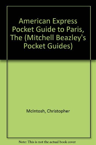 Imagen de archivo de American Express Pocket Guide to Paris, The (Mitchell Beazley's Pocket Guides) a la venta por AwesomeBooks