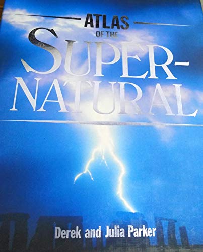 Beispielbild fr Atlas of the Supernatural zum Verkauf von WorldofBooks