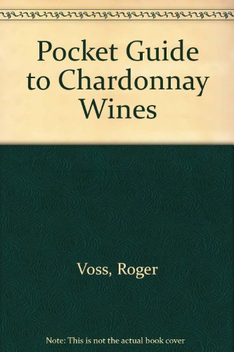 Beispielbild für Pocket Guide to Chardonnay Wines zum Verkauf von Reuseabook