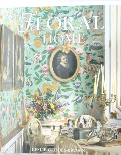 Beispielbild fr The Floral Home - P/B zum Verkauf von WorldofBooks