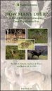 Stock image for How Many Deer? A Guide to Estimating Deer Population Size: 018 (Field Guide (FCFG)) for sale by WorldofBooks