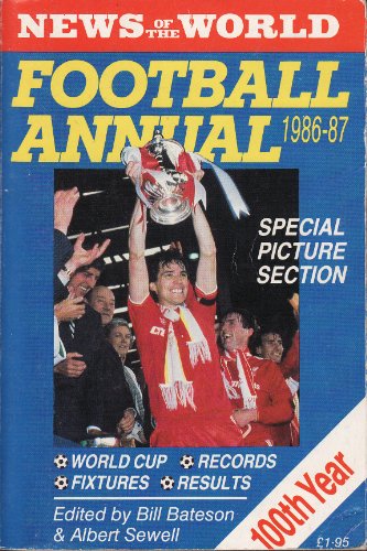 Stock image for News Of The World Football Annual 1986-87 for sale by Lion Books PBFA