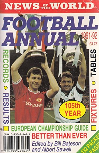 Stock image for News of the World Football Annual 1991-92 (105th Year) for sale by WorldofBooks