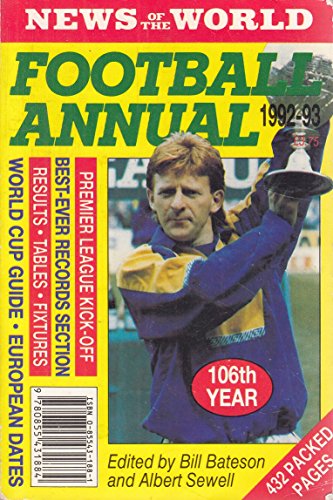 Stock image for News Of The World Football Annual 1992-93 for sale by Lion Books PBFA