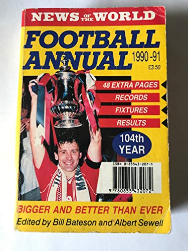 9780855432072: News of the World Football Annual 1990-91 (104th Year)