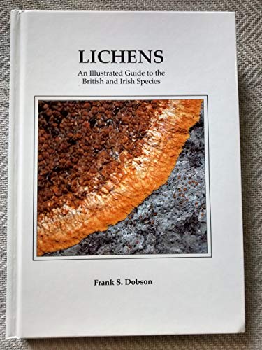 Beispielbild fr Lichens: An Illustrated Guide to the British and Irish Species zum Verkauf von Anybook.com