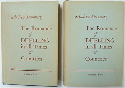 Stock image for Romance of Duelling in All Times and Countries (in Two Volumes) for sale by Chaparral Books