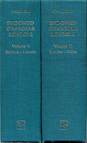 9780855461690: A Concise Description of the Endowed Grammar Schools in England and Wales: Vols. 1 and 2