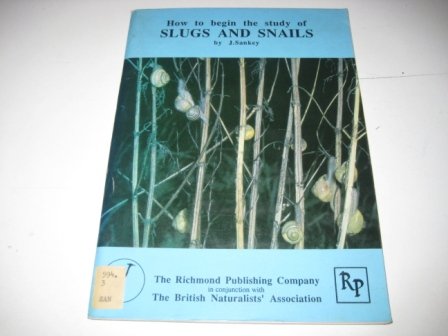 Beispielbild fr How to Begin the Study of Slugs and Snails: 4 zum Verkauf von WeBuyBooks
