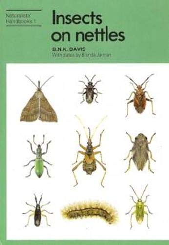 Beispielbild fr Insects on Nettles (Naturalist's Handbooks 1) zum Verkauf von COLLINS BOOKS