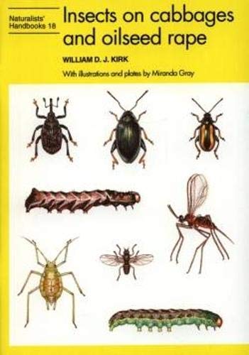 9780855462888: Insects on Cabbages and Oilseed Rape (Naturalists' Handbook Series)
