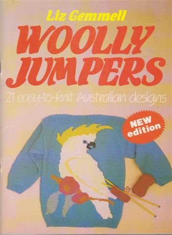 Beispielbild fr Wooly Jumpers: 21 Easy to Knit Australian Designs zum Verkauf von ThriftBooks-Atlanta
