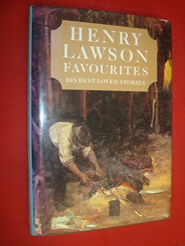 9780855504380: Henry Lawson Favourites: His Best-Loved Stories