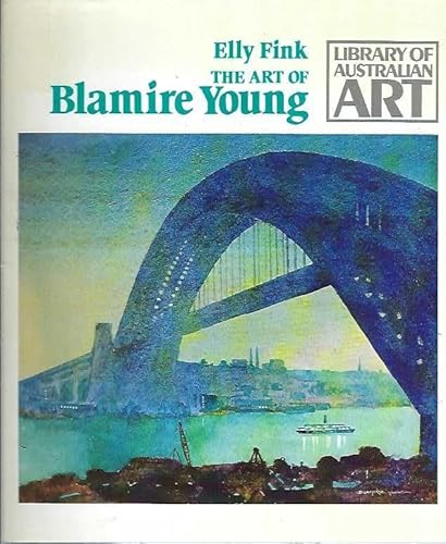 Stock image for The Art Of Blamire Young for sale by THE CROSS Art + Books