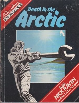 Stock image for Death in the Arctic with Nick Raven for sale by Book Express (NZ)