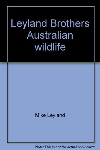 Leyland Brothers Australian Wildlife