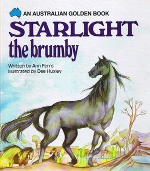 Stock image for STARLIGHT the Brumby; An Australian Golden Book for sale by Book Realm