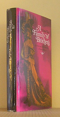 A FAMILY OF BROTHERS: The Taits and J. C. Williamson; a Theatre History
