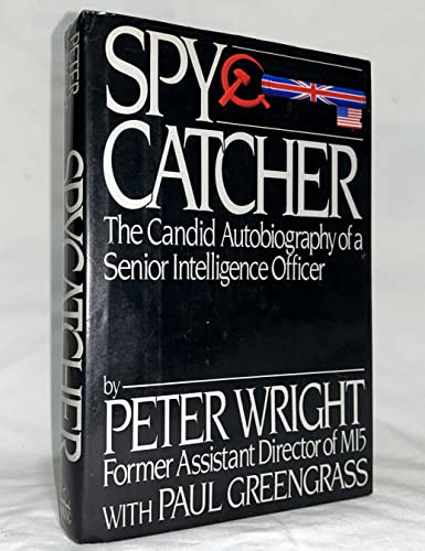 Beispielbild fr Spycatcher Candid Autobiography Senior Intelligence Officer zum Verkauf von Zoom Books Company