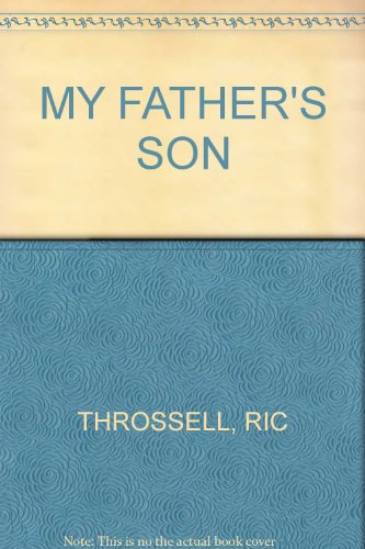 9780855612351: MY FATHER'S SON