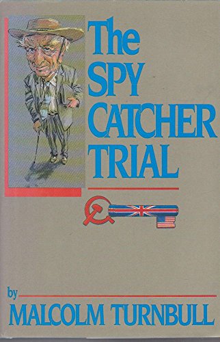 Stock image for The Spy Catcher Trial for sale by Lily Books
