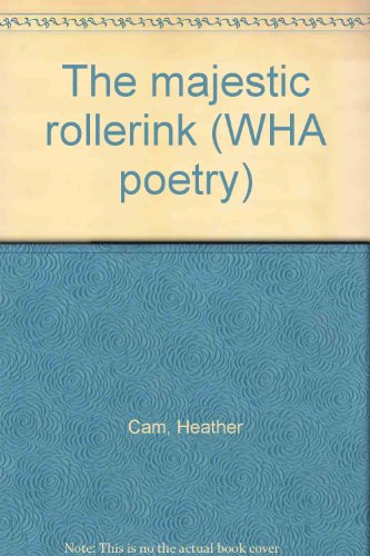 9780855616731: The majestic rollerink (WHA poetry)