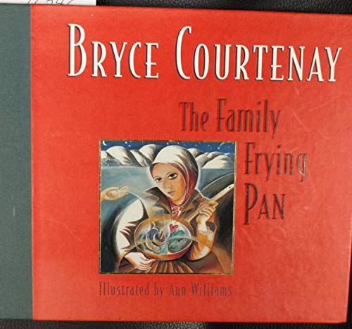 The family frying pan (9780855616991) by Courtenay, Bryce